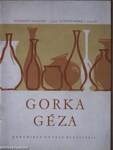 Gorka Géza kerámikusművész kiállítása