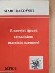 A szovjet típusú társadalom marxista szemmel